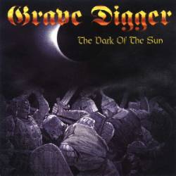 Grave Digger : The Dark of the Sun